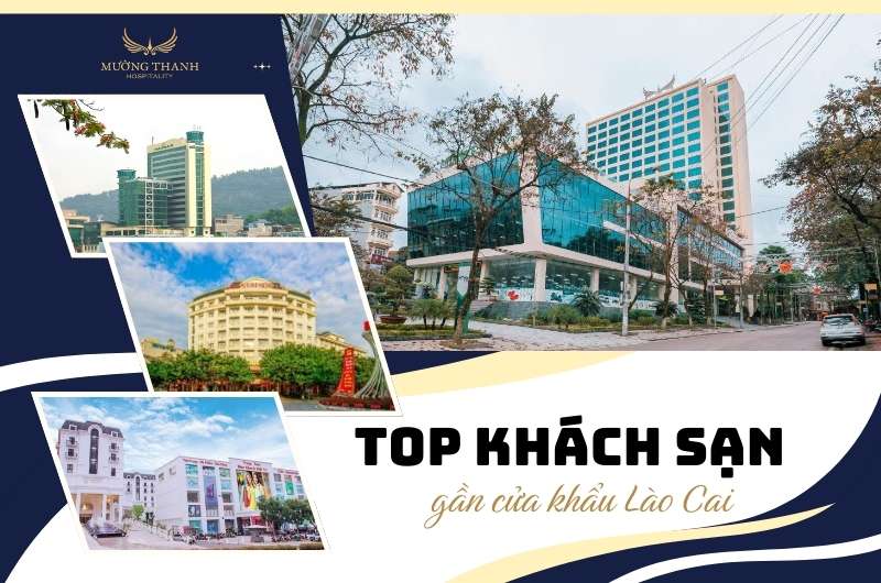 top-khach-san-gan-cua-khau-lao-cai